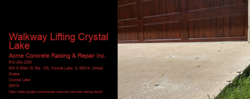 Walkway Lifting Crystal Lake