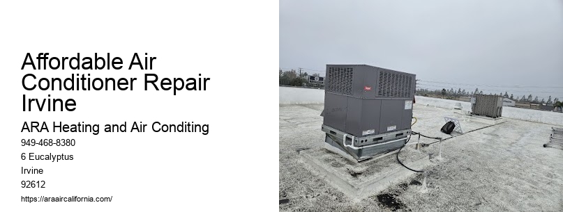 Affordable Air Conditioner Repair Irvine