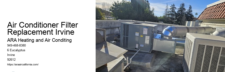 Air Conditioner Filter Replacement Irvine