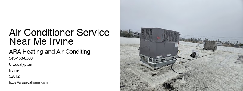 Air Conditioner Service Near Me Irvine