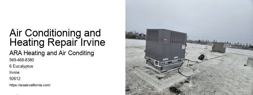 Air Conditioning and Heating Repair Irvine