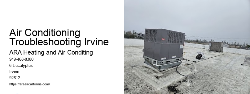 Air Conditioning Troubleshooting Irvine