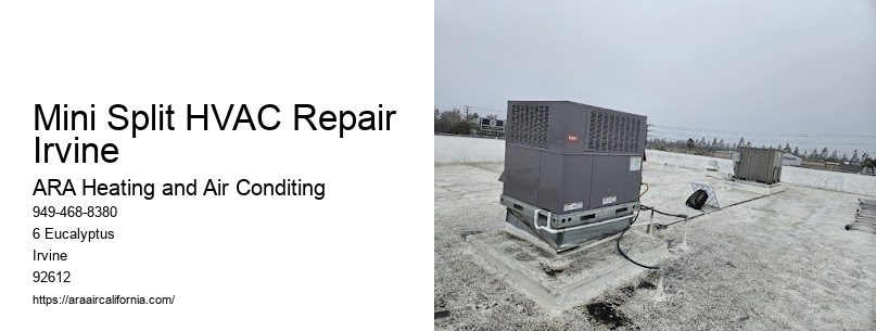 Mini Split HVAC Repair Irvine