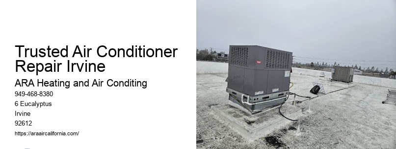 Trusted Air Conditioner Repair Irvine