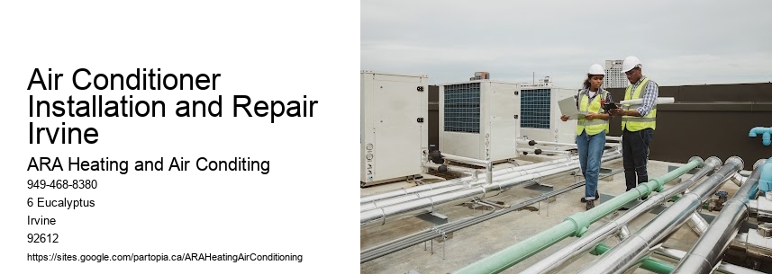 Air Conditioner Installation and Repair Irvine