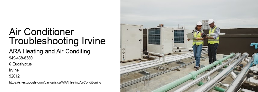 Air Conditioner Troubleshooting Irvine