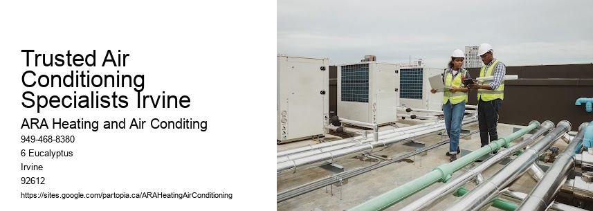 Trusted Air Conditioning Specialists Irvine