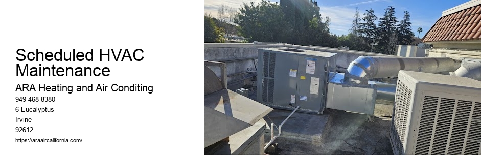Scheduled HVAC Maintenance