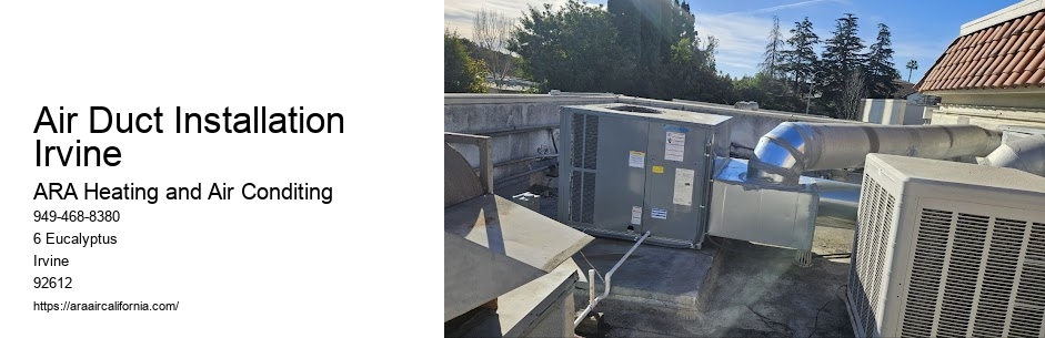 Air Duct Installation Irvine