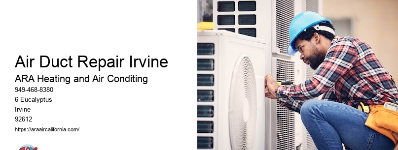 Air Duct Repair Irvine