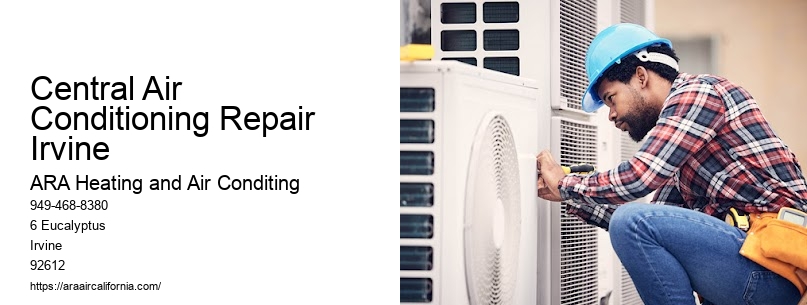 Central Air Conditioning Repair Irvine