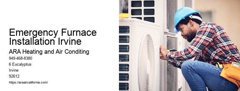 Emergency Furnace Installation Irvine