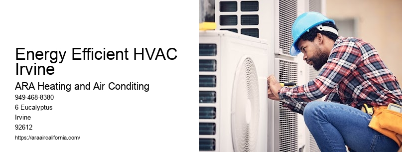Energy Efficient HVAC Irvine