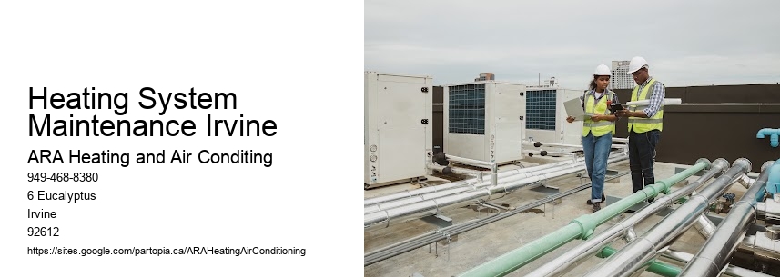 Heating System Maintenance Irvine