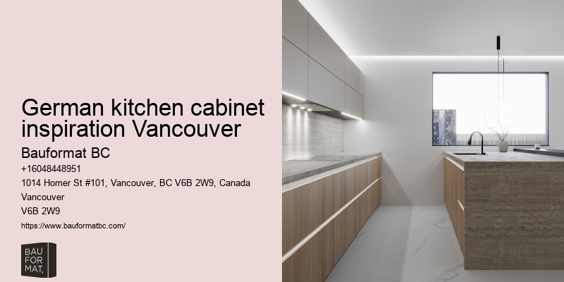 German cabinetry design Vancouver