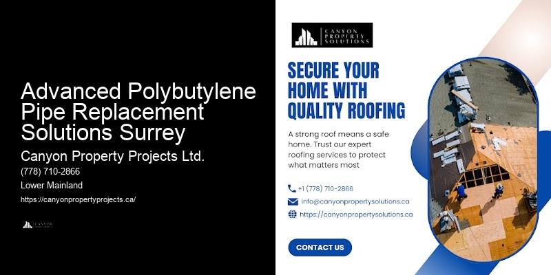 Advanced Polybutylene Pipe Replacement Solutions Surrey’s Top Polybutylene Pipe Companies