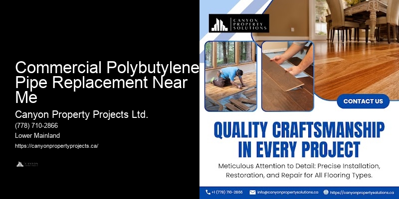 Polybutylene Pipe Replacement Assessment Commercial Polybutylene Pipe Replacement Near Me