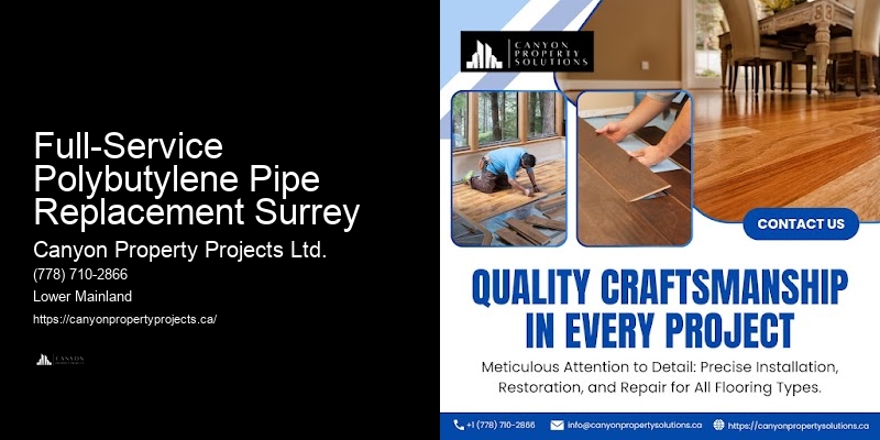 Full-Service Polybutylene Pipe Replacement Surrey Polybutylene Pipe Replacement Quotes
