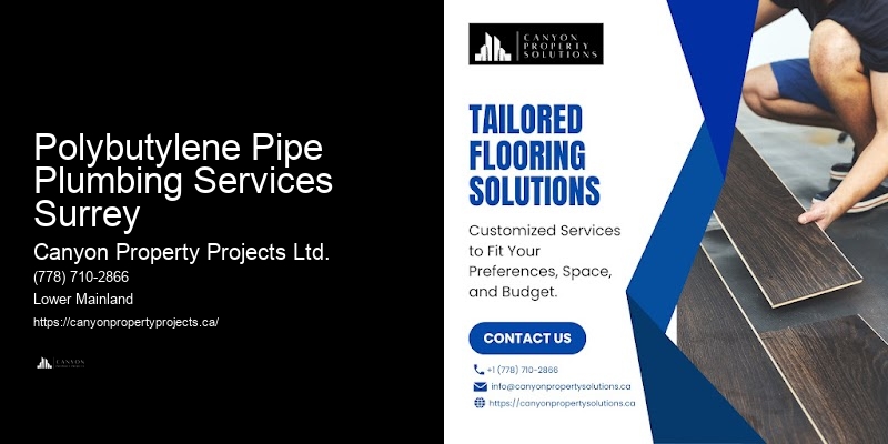 Local Polybutylene Pipe Repair Polybutylene Pipe Plumbing Services Surrey