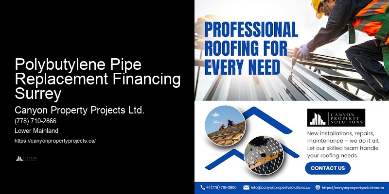 Polybutylene Pipe Removal And Installation Polybutylene Pipe Replacement Financing Surrey