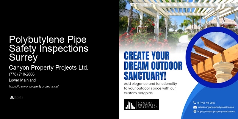 Polybutylene Pipe Replacement Company Near Me Polybutylene Pipe Safety Inspections Surrey