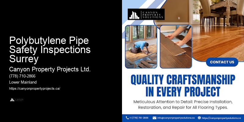 Cost-Effective Solutions for Polybutylene Pipe Replacement in Polybutylene Pipe Safety Inspections Surrey