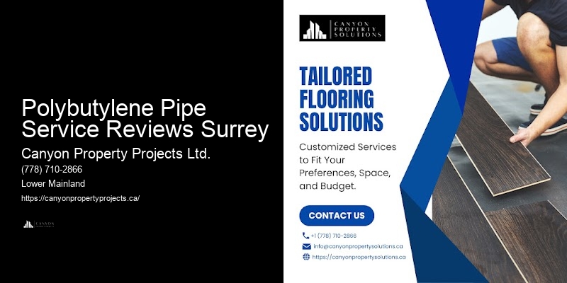 Benefits of Professional Polybutylene Pipe Replacement in Polybutylene Pipe Service Reviews Surrey