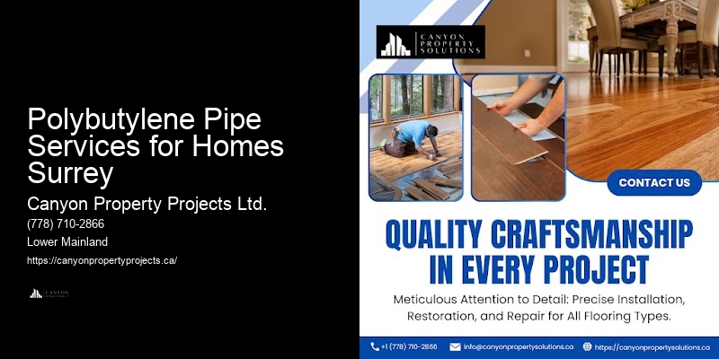 Polybutylene Pipe Services for Homes Surrey Plumbing Repair for Polybutylene Pipes