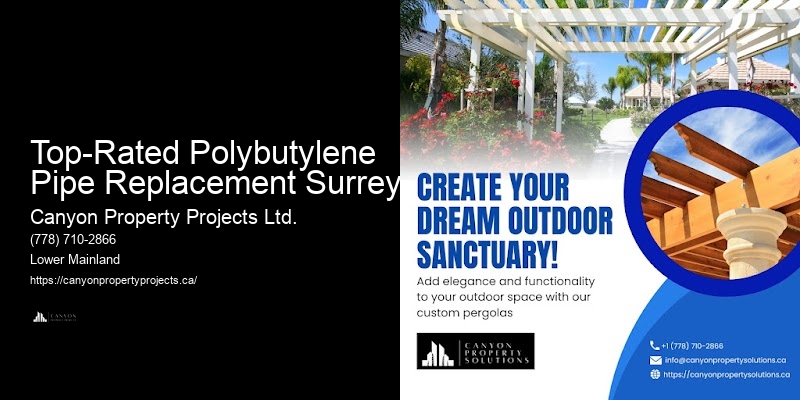 Guaranteed Leak-Free Polybutylene Replacement Top-Rated Polybutylene Pipe Replacement Surrey