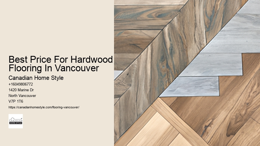 Best Price For Hardwood Flooring In Vancouver