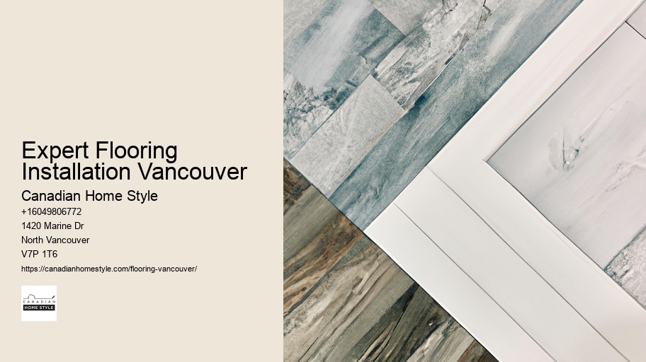 Expert Flooring Installation Vancouver
