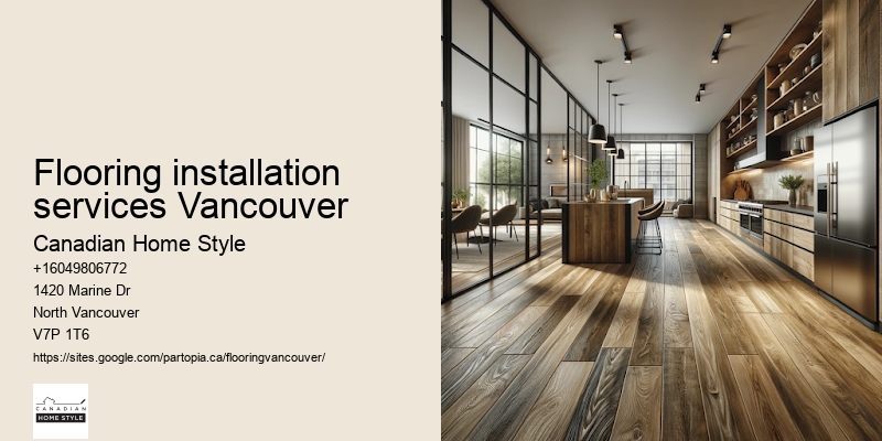 Flooring installation services Vancouver