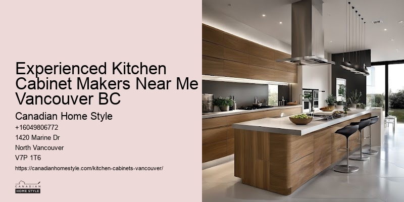 Experienced Kitchen Cabinet Makers Near Me Vancouver BC