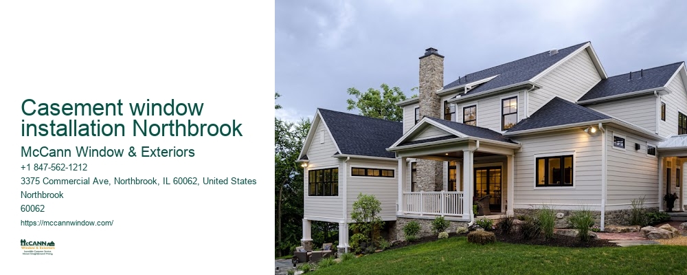 Casement window installation Northbrook