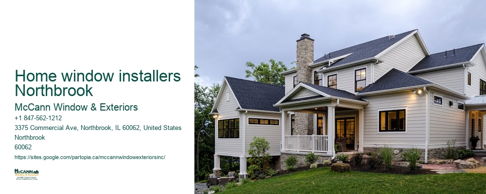 Home window installers Northbrook McCann Window & Exteriors Home window installers Northbrook