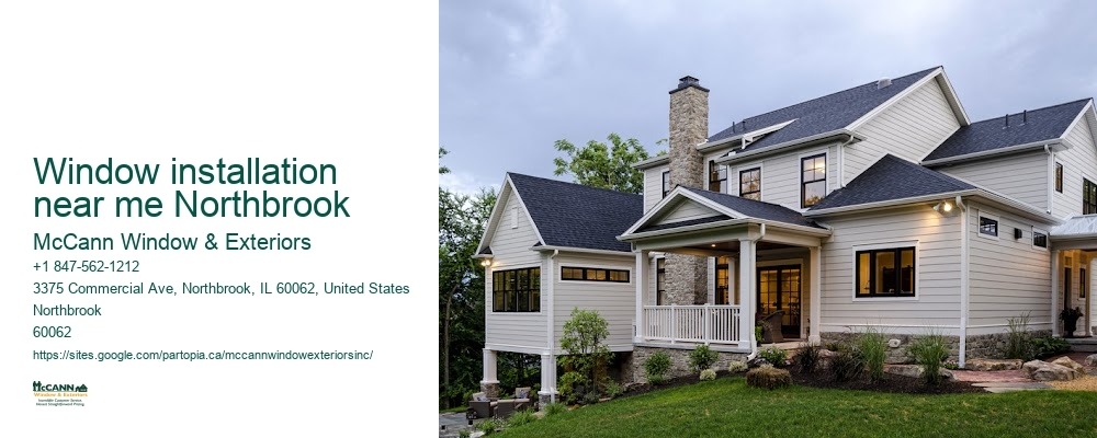 Window installation near me Northbrook McCann Window & Exteriors Window installation near me Northbrook