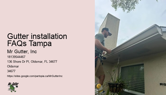 Gutter installation innovations Gutter installation FAQs Tampa