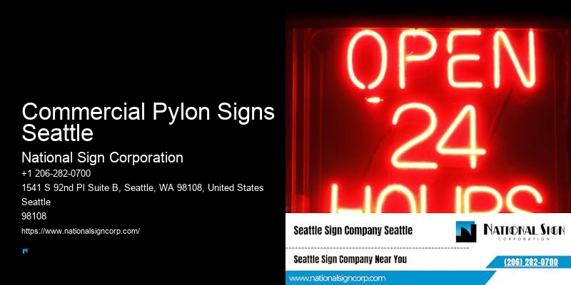 Interior Signs Commercial Pylon Signs Seattle