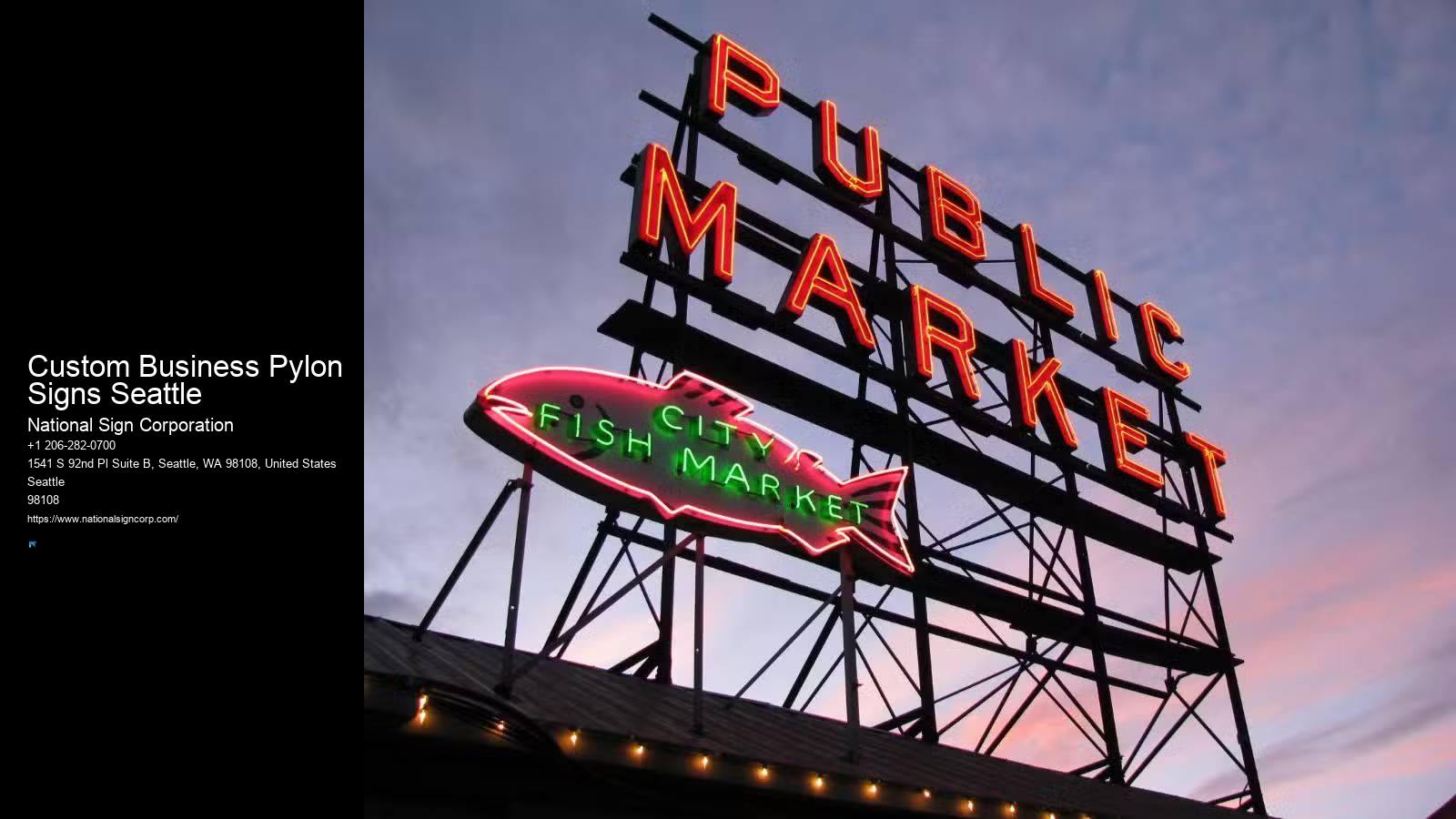 Custom Business Pylon Signs Seattle Illuminated Signs