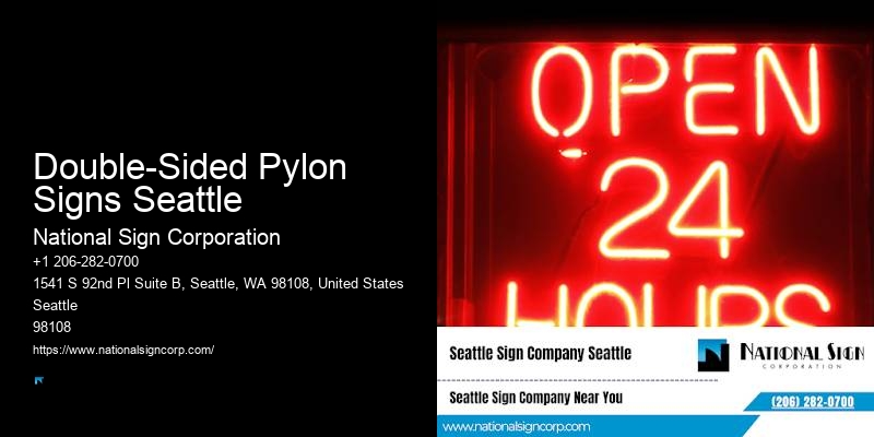 Architectural Monument Signs Double-Sided Pylon Signs Seattle