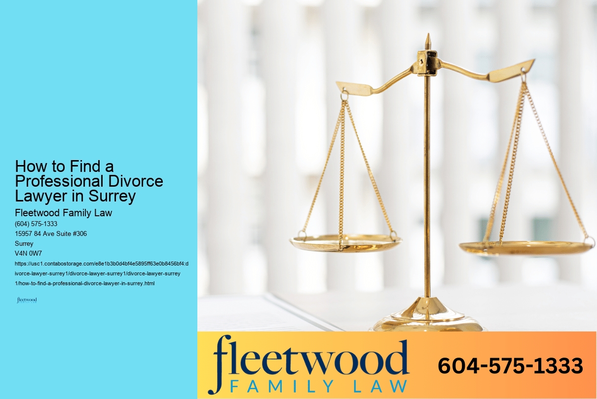 How to Find a Professional Divorce Lawyer in Surrey 