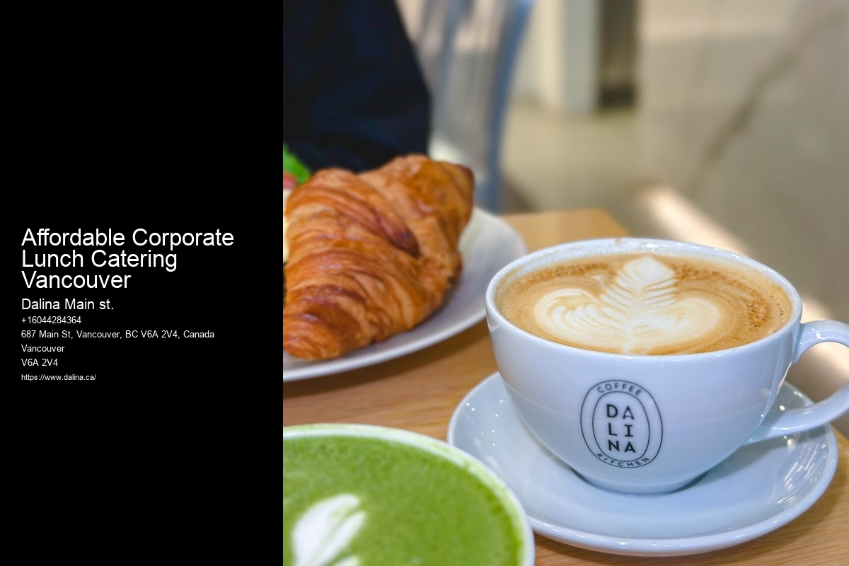 Affordable Corporate Lunch Catering Vancouver Event Catering Packages