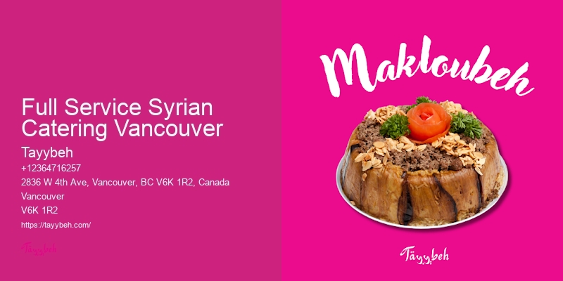 Syrian Restaurant Catering Vancouver