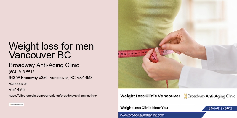 Weight loss tips and tricks Weight loss for men Vancouver BC
