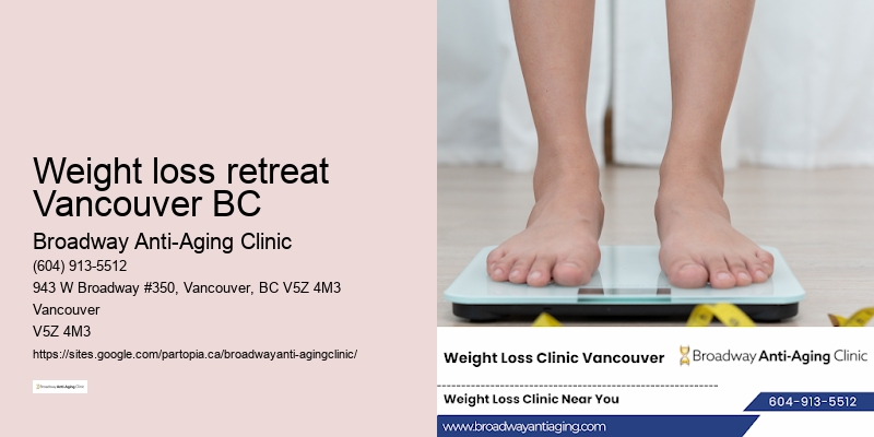 Obesity Treatment Center Weight loss retreat Vancouver BC BC
