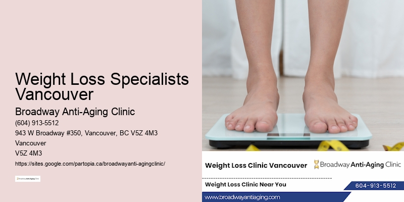 Best weight loss centers near me Weight Loss Specialists Vancouver