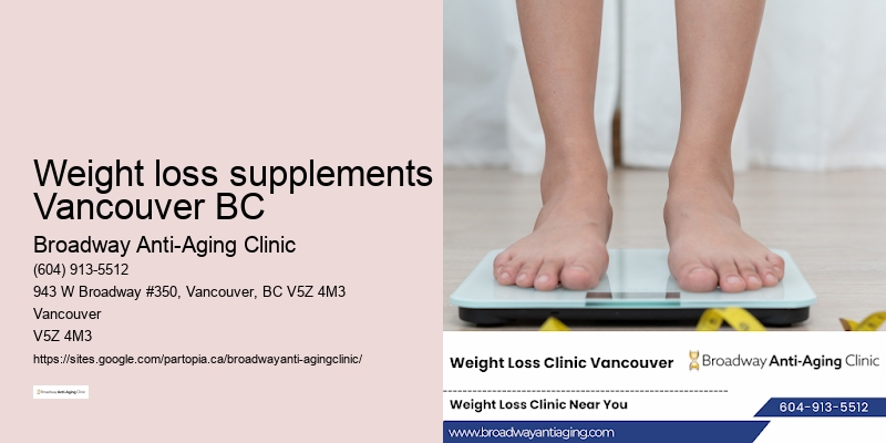 Rapid weight loss Weight loss supplements Vancouver BC BC