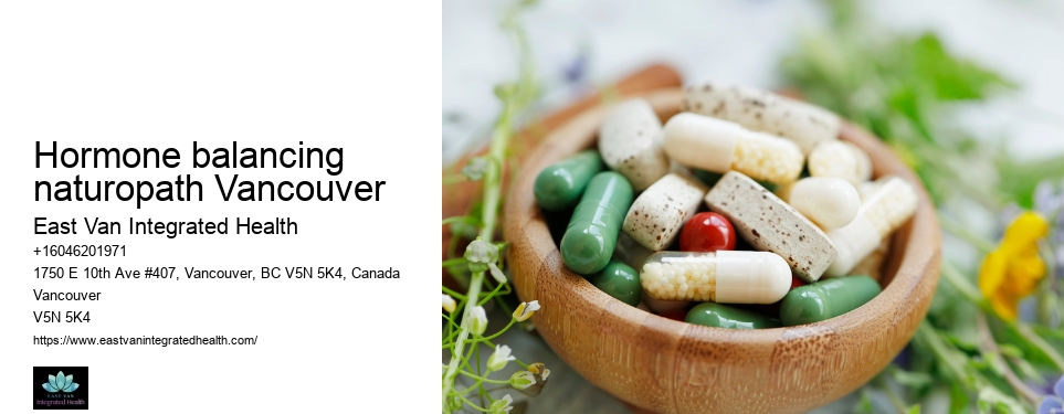 Best holistic health careHormone balancing naturopath Vancouver