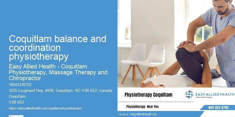 Injury Rehabilitation Coquitlam balance and coordination physiotherapy
