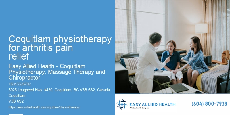 Pediatric Physiotherapy Services Coquitlam physiotherapy for arthritis pain relief
